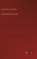 Les pensées d'une reine