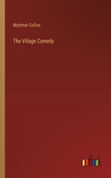 The Village Comedy