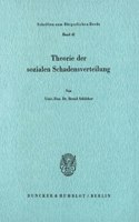 Theorie Der Sozialen Schadensverteilung