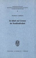 Zu Inhalt Und Grenzen Der Rundfunkfreiheit