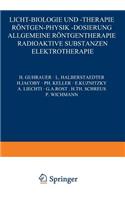 Licht-Biologie Und -Therapie Röntgen-Physik -Dosierung