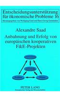 Anbahnung und Erfolg von europaeischen kooperativen F&E-Projekten