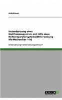 Instandsetzung eines Kraftfahrzeugreifens mit Hilfe eines Reifenreparatursystems (Unterweisung Kfz-Mechaniker / -in)