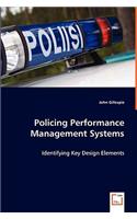 Policing Performance Management Systems