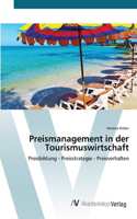 Preismanagement in der Tourismuswirtschaft