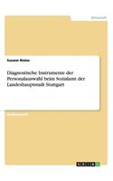 Diagnostische Instrumente der Personalauswahl beim Sozialamt der Landeshauptstadt Stuttgart