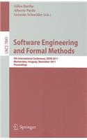Software Engineering and Formal Methods: 9th International Conference, SEFM 2011 Montevideo, Uruguay, November 14-18, 2011 Proceedings