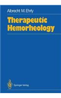 Therapeutic Hemorheology