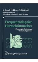 Frequenzadaptive Herzschrittmacher