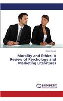 Morality and Ethics