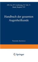 Handbuch Der Gesamten Augenheilkunde