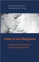 Gebet in den Religionen