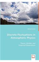 Discrete Fluctuations in Atmospheric Physics