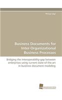 Business Documents for Inter-Organizational Business Processes