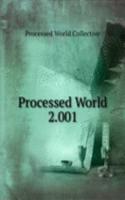 Processed World