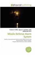 Missile Defense Alarm System
