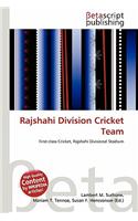 Rajshahi Division Cricket Team: (English)