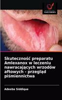Skutecznośc preparatu Amlexanox w leczeniu nawracających wrzodów aftowych - przegląd piśmiennictwa