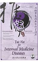 Tui Na for Internal Medicine Diseases