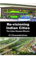 Re-visioning Indian Cities