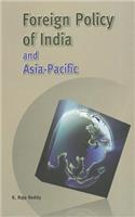 Foreign Policy of India & Asia-Pacific