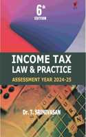 Income Tax Law and Practice, 6e AY 2024-25