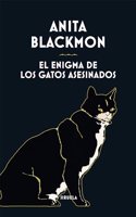 El enigma de los gatos asesinados