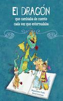 El dragon que cambiaba de cuento cada vez que estornudaba