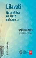 Lilavati: Matematica en verso del siglo XII, de Bhaskara Acharya