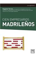 Cien Empresarios Madrileños