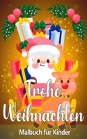 Weihnachtsfarbbuch für Kinder Alters 2-4 und 4-8