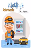 Kolorowanka elektryk dla dzieci