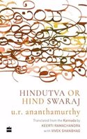 Hindutva or Hind Swaraj (PERENNIAL 10)