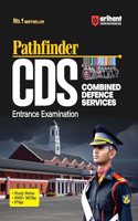 Arihant Pathfinder CDS Combined Defence Services Entrance Examination | 8000+ MCQs / PYQs