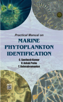 Practical Manual on Marine Phytoplankton Identification