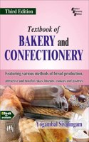 TEXTBOOK OF BAKERY AND CONFECTIONERY