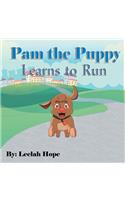 Pam the Puppy Learns to Run