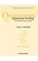 Quantum Scaling in Many-Body Systems