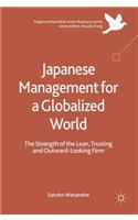 Japanese Management for a Globalized World