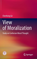 View of Moralization