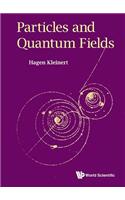 Particles And Quantum Fields