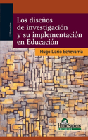 diseños de investigación y su implementación en Educación