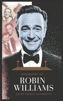 Biography of Robin Williams