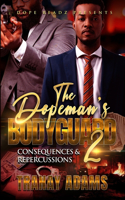 Dopeman's Bodyguard 2