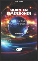 Quanten-Dimensionen: Die Zukunft der Weltraumforschung
