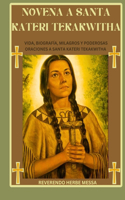 Novena a Santa Kateri Tekakwitha