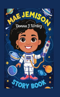 Mae Jemison Story Book