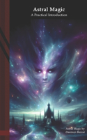 Astral Magic