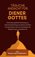 Tägliche Andacht für Diener Gottes