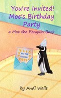 You're Invited! Moe's Birthday Party